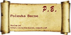 Polevka Becse névjegykártya